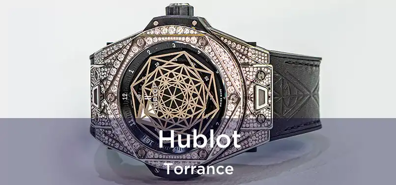 Hublot Torrance