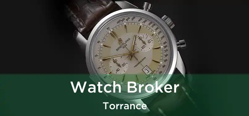 Watch Broker Torrance